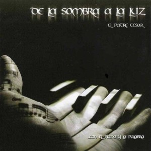 De La Sombra a La Luz