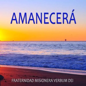 Amanecerá