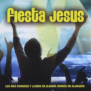 De Fiesta Con Jesus