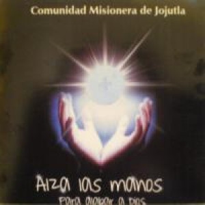 Alza las Manos Para Alabar a Dios