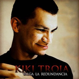 Valga La Redundancia