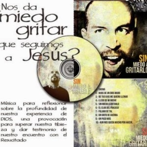 Sin miedo a gritarlo