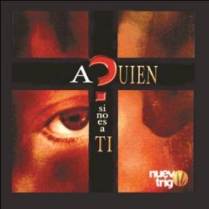 A Quien Si No es a Ti
