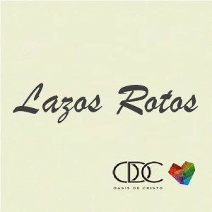 Lazos Rotos