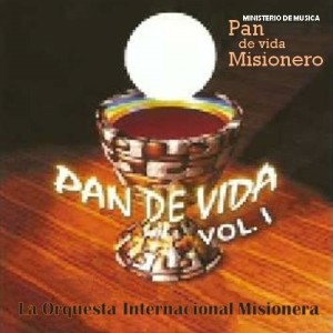 Pan de Vida, Volumen 1
