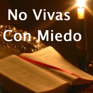 No Vivas Con Miedo Acústico