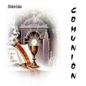 Ven y Acercate a Comulgar